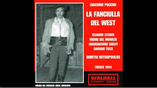 Mario Del Monaco Faciulla Del West Live 1954 Firenze  Audio Stereo HQ [upl. by Mychal873]