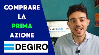 COME ACQUISTARE LA PRIMA AZIONE  Tutorial DEGIRO  Iniziare ad investire in azioni EPISODIO 1 [upl. by Rubma]