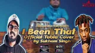 I Been That  Official Tabla Cover  Ft Emiway x Dax  Sukham Singh [upl. by Eirac825]