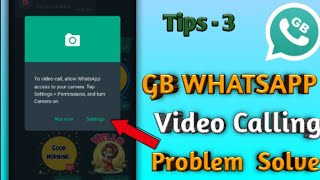 GB Whatsapp video calling problem solve [upl. by Greenland971]