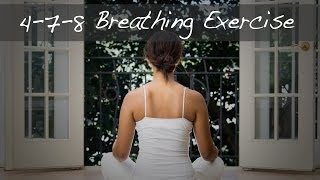 How To Perform the 478 Breathing Exercise  Andrew Weil MD [upl. by Htinek]