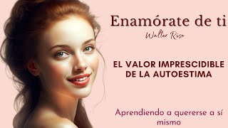 ENAMÓRATE DE TI walter riso analisispodcast audiolibro en español [upl. by Eelaras526]