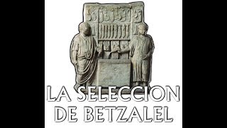 LA SELECCION DE BETZALEL  Clase de Torah Exodo 31 [upl. by Hinch]