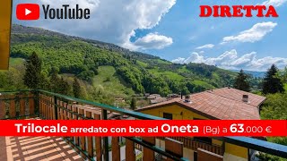 Diretta da Trilocale arredato con grande box ad Oneta Bg Montagna Bergamasca ad euro 63000 [upl. by Atsahs]