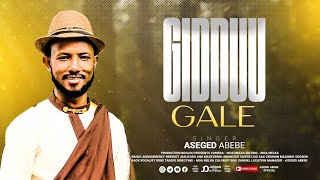 GIDDUU GALE Asegid Ababa Faarfanaa Afaan Oromoo New Afaan Oromoo Gospel Song 20172024 [upl. by Anillek550]