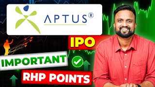 Aptus Interesting IPO మీరు తెలుసుకోవలసిన Important RHP POINTS [upl. by Akenit316]