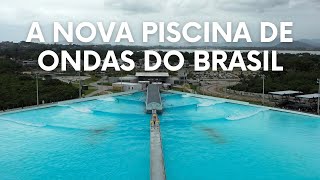 A nova piscina de ondas artificiais do Brasil  Surfland [upl. by Rodina]