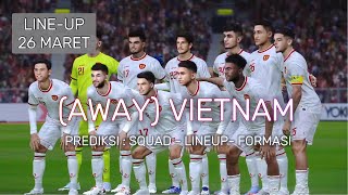 ON TRENDING 🔥 INDONESIA vs VIETNAM  AWAY  LINE UP 26 MARET  HAYE amp MANGOEN DEBUT  PES 2024 FC24 [upl. by Eicirtap795]