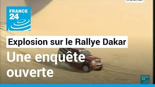 Rallye Dakar  une enquête antiterroriste ouverte en France après lexplosion dun véhicule [upl. by Llenwad]