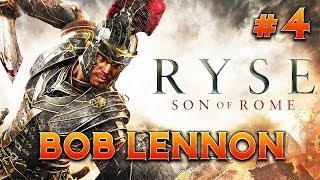 RYSE  Ep4  Playthrough par Bob Lennon FR HD XBOX ONE [upl. by Marguerita]