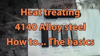 Heat treating 4140 Alloy Steel  The basics on hardening and tempering [upl. by Dorsey412]