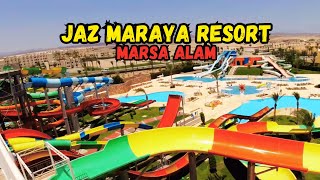 Hotel Jaz Maraya  Hotel Tour 2024 Marsa Alam Egypt [upl. by Aehcsrop]