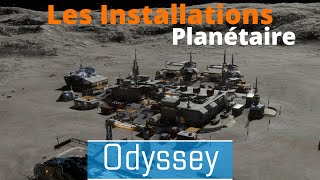 LES INSTALLATIONS  Elite Dangerous Odyssey  FR PC [upl. by Shaina]