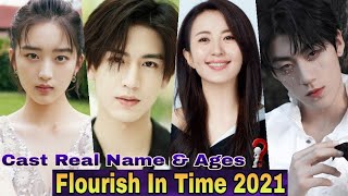 Flourish In Time Chinese Drama Cast Real Name amp Ages  Ancy Deng Zhang Ling He Ryan Ren  CDrama [upl. by Aneekas]