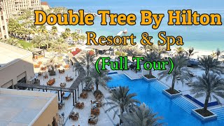 Double Tree By Hilton Resort and Spa Marjan Island Ras Al Khaimah UAE  Hotel Full Tour  Staycation [upl. by Ahseenat]