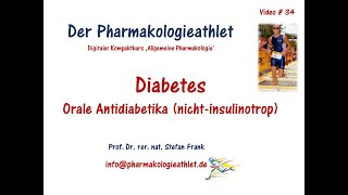 Pharmakologie des Diabetes mellitus nichtinsulinotrope orale Antidiabetika [upl. by Brass712]