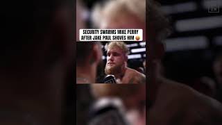 Mike Perry SWARMED by Security After Jake Paul Shoves Him [upl. by Eiuqcaj]