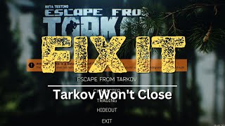 Tarkov Wont Close Fix CrashingFreezing escapefromtarkov tarkov tips 3DGAMEMAN [upl. by Nabru]