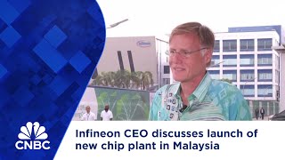 Infineon CEO discusses launch of new chip plant in Malaysia [upl. by Aria]