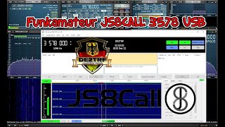 Funkamateur JS8CALL 3578 USB by DE2TRF [upl. by Daugherty]