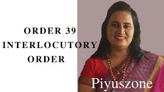 ORDER 39 INTERIM OR INTERLOCUTORY ORDER [upl. by Drahcir]