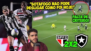 FOI PENALTI BOTAFOGO DESLIGA E LEVA EMPATE DO SÃO PAULO ANALISE POS JOGO BOTAFOGO X SPFC [upl. by Mireille]