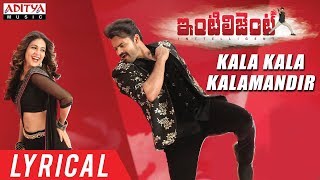 Kala Kala Kalamandir Lyrical  Inttelligent Songs  Sai Dharam Tej Lavanya Tripati  Thaman S [upl. by Ahkeber]