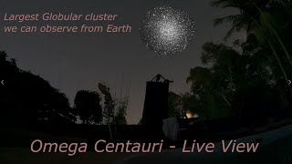 Omega Centauri with my 16 inch Dobsonian [upl. by Enidlareg740]