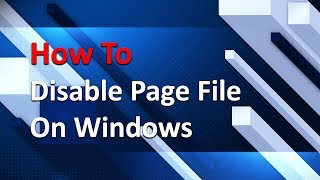 How To Disable pagefile on Windows [upl. by Einiffit]