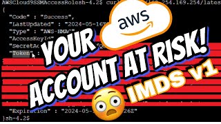 Ethical Hacking IMDS v1 Could Compromise AWS Account [upl. by Eedahs]