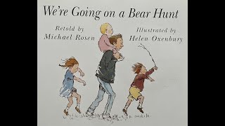 Were Going on a Bear Hunt by Michael Rosen  Children Audiobook [upl. by Arihppas]