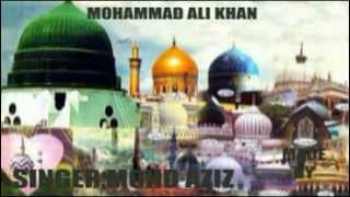 YA GHOUS MOHIUDDIN ABDUL QADIR JILANI Singer mohammad aziz [upl. by Nyleak]