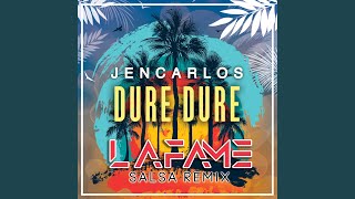 Dure Dure Salsa Remix [upl. by Terb851]