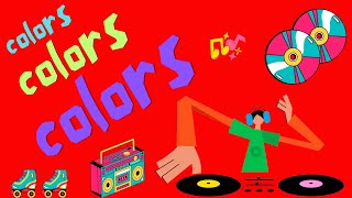 Fun Color Song for Toddlers Learn Colors [upl. by Mushro]