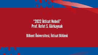 Herkes için Türkiye Ekonomisi quot2022 İktisat Nobeliquot [upl. by Schacker]