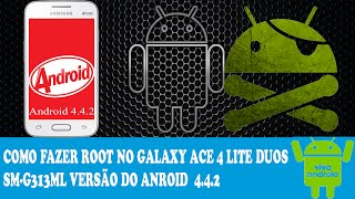 Como fazer root no Galaxy Ace 4 Lite SMG313ML [upl. by Olshausen838]