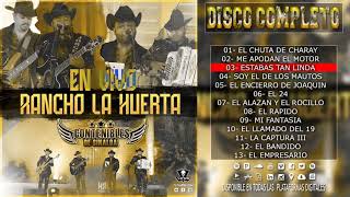 Contenibles de Sinaloa  En Vivo Rancho La Huerta 2021 DISCO COMPLETO [upl. by Dalenna]