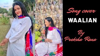 Waalian  female version  Harnoor  Preksha Rana  Latest Punjabi Song 2020 [upl. by Ferdinana]