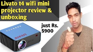 Livato t4 projector review  Livato t4 wifi mini projector review [upl. by Lubbi881]