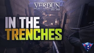 IN THE TRENCHES  Verdun Gameplay [upl. by Grew944]