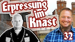 Knast 32 quotErpressung im Knastquot Rechte Rotlicht Rocker [upl. by Pearlman]