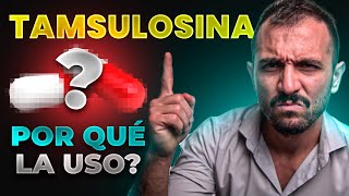 ¿Qué es y Para Qué Sirve la TAMSULOSINA [upl. by Chill]