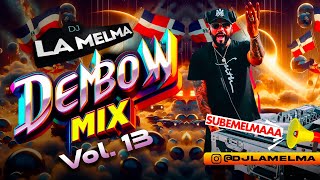 DEMBOW MIX VOL 13 dembow djlamelma [upl. by Evelc]