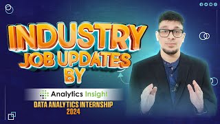 Industry Job Updates by Analytics Insight Data Analytics Internships 2024 jobs jobsearch [upl. by Agn]