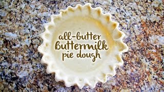 How to make Buttermilk Pie Dough  A CarnalDish Quickie [upl. by Chun]