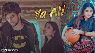 Ya Ali  Bina Tere Na Ek Pal Ho  Heart Touching Love Story  Zubeen Garg  By Unknown Boy Varun [upl. by Hollister]