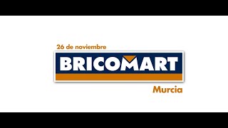 Inauguración BRICOMART Murcia [upl. by Frankhouse]