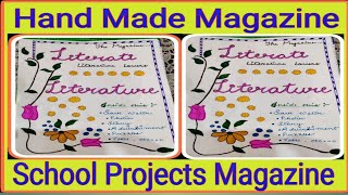 Hand Made Magazine  How To Make English Magazine For School Projects  School Magazine For Students [upl. by Charmain949]