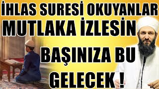 SÜREKLİ İHLAS SURESİNİ OKUYANLAR İZLESİN  Hüseyin ÇEVİK [upl. by Nadab]