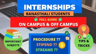 Internships  Full Guide  Banasthali Vidyapith  BTech  OnCampus amp OffCampus  Mansi Gupta [upl. by Nyhagen]